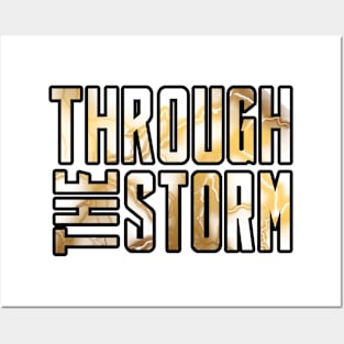 Through The Storm Statement Tee Posters and Art